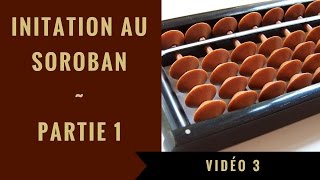 V1  PRÉSENTATION DU SOROBAN [upl. by Medovich470]