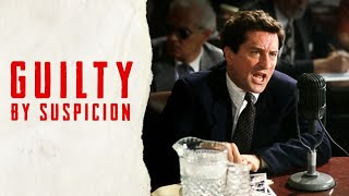 Guilty By Suspicion Starring Robert De Niro [upl. by Adnamas456]