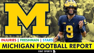 MAJOR Michigan Football Injury News  4 Freshman Turning Heads  Jim Harbaugh’s NFL Rejection [upl. by Felicdad]