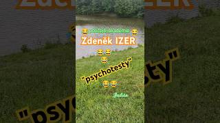 Zdeněk IZER  Psychotesty 😂😂😂 izer vtip vtipy indianfanda sranda foryou [upl. by Garald731]