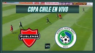 🔴ÑUBLENSE VS DEPORTES PUERTO MONTT🔴COPA CHILE 2024🔴VMDEPORTES [upl. by Eiten]