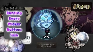 Ranking Every Skin for Wickerbottom in Dont Starve Together [upl. by Katonah]