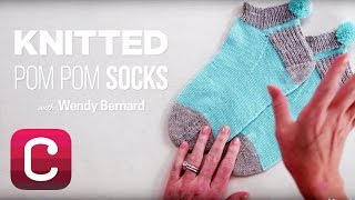 Learn How to Make Knitted Pom Pom Socks with Wendy Bernard  Creativebug [upl. by Teik]