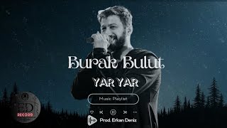 Burak Bulut  yar yar amp Taladro  Prod Erkan Deniz yaryar burakbulut taladro [upl. by Edmonds859]