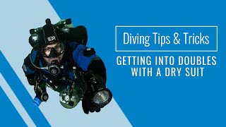 Scuba Tips amp Tricks How to get into a twinset with a drysuit [upl. by Longwood]