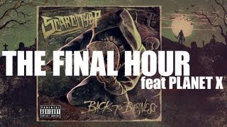 Planet X  The Final Hour REMIX produced by SCARCITYBP [upl. by Maclay]