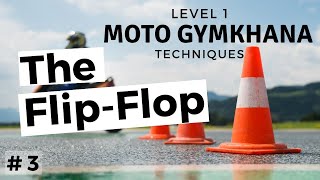 Moto Gymkhana Techniques Level 1 3 The FlipFlop [upl. by Yaffit]