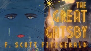 🍸 The Great Gatsby by F Scott Fitzgerald  FULL AudioBook 🎧📖  Greatest🌟AudioBooks [upl. by Arraik]