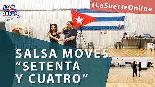 quotSetenta y cuatroquot  Intermediate salsa move for couples [upl. by Naves]