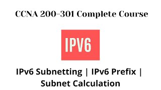 IPv6 Subnetting  IPv6 Prefix  Subnet Calculation [upl. by Adnahsor]