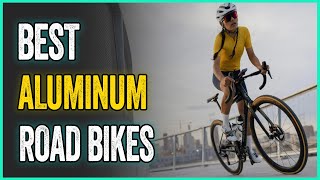 Best Aluminum Road Bikes Ridden And Rated [upl. by Yuji]