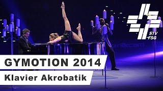 Gymotion 2014  Klavier Akrobatik [upl. by Harifaz]