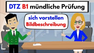 DTZ B1 mündliche Prüfung  2022   sich vorstellen amp Bildbeschreibung [upl. by Einamrej974]