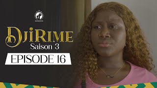 Série  Djirime  Saison 3  Episode 16 [upl. by Notfilc]