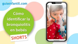 Cómo saber si un bebé tiene bronquiolitis y cuándo es grave  Síntomas en niños shorts [upl. by Adamski]