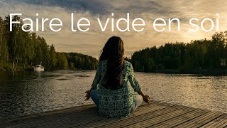 Faire le vide dans son esprit  Méditation guidée  Sophrologie [upl. by Bette]