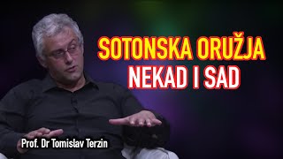 Tomislav Terzin  SOTONSKA ORUŽJA NEKAD I SAD [upl. by Pricilla]