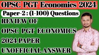 Full ReviewOnly Answer of OPSC PGT Economics 2024 PYQ for the upcoming Economics Exam in Odia [upl. by Naraj415]