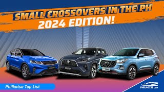 BEST SMALL CROSSOVERS Cars in the PH 2024 Edition  Philkotse Top List [upl. by Meehar]