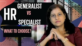 HR Specialist vs HR Generalist Career options for HR [upl. by Yasibit461]