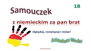 Niemiecki od podstaw 18  kurs niemieckiego do poziomu A2  lekcja 18  Samouczek [upl. by Willabella]