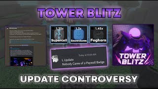 The Tower Blitz update controversy [upl. by Alessig]