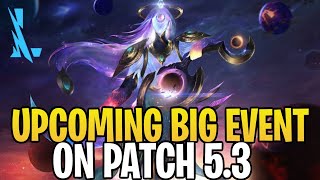 WILD RIFT  NEW BIG EVENT AND SKIN LINE COMING ON PATCH 53  LEAGUE OF LEGENDS WILD RIFT [upl. by Rebecka]