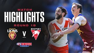 Brisbane Lions v Sydney Swans Highlights  Round 19 2024  AFL [upl. by Anirak532]