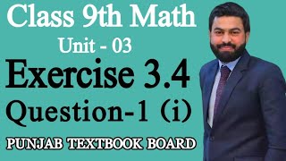 Class 9th Math Unit3  Exercise 34 Question 1iExercise 34 Question 1 i of 9th Math PTBB [upl. by Aihsotan156]