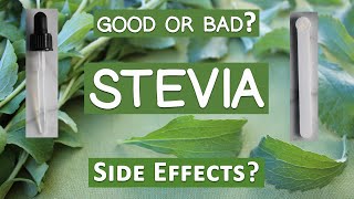 Is Stevia Healthy The Truth About This Sugar Substitute [upl. by Hanej726]