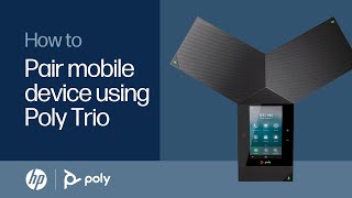 How to pair your mobile device using Poly Trio  HP Support [upl. by Losse]