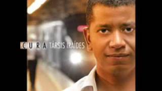 Tarsis Iraides A Cruz Antes [upl. by Bogie]