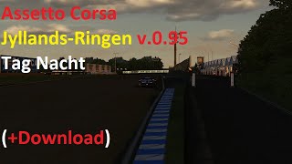 Assetto Corsa  JyllandsRingen  TagNacht v095 Download [upl. by Adnolor]