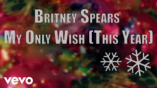 Britney Spears  My Only Wish This Year Official Audio [upl. by Miuqaoj313]