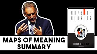 Maps of Meaning SUMMARY by Jordan Peterson 1999 [upl. by Pathe676]