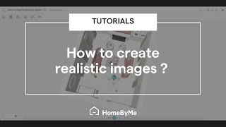 HomeByMe Tutorial  How to create realistic images [upl. by Avon22]