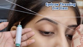 Eyebrow Threading Tutorial for Beginners  Learn how to Thread Eyebrows like a Pro [upl. by Royden]