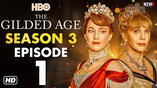 The Gilded Age Season 3 Trailer  HBO Episode 1 Release Date Cast Plot NEW Details Carrie Coon [upl. by Odilo475]