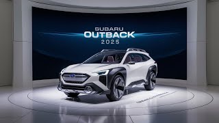 LEAKED Subaru Outback 2025  The Ultimate Adventure Vehicle Reimagined [upl. by Leverett]