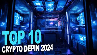 Top 10 crypto monnaie DEPIN pour 2024 [upl. by Swenson571]