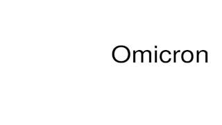 How to pronounce Omicron [upl. by Cavan]