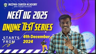 NEET UG 2025 Online Test Series  NEET 2025 Mock Test Series  Target 720  Mizpah Career Academy [upl. by Laekcim]