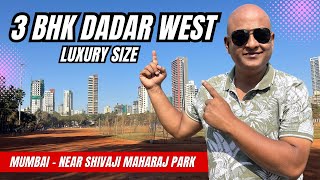 3 BHK Dadar West  1 Minute From Shivaji maharaj park  New Ready Project  8655860303 [upl. by Veejar]