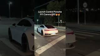 porsche 992 porsche992 launchcontrol cars spottingcars spotting [upl. by Motch]