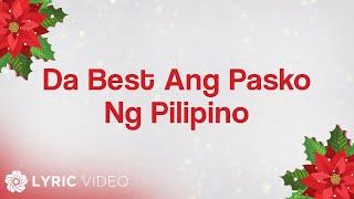 ABSCBN Christmas Station ID 2011  Da Best Ang Pasko Ng Pilipino Lyrics [upl. by Nadnerb]