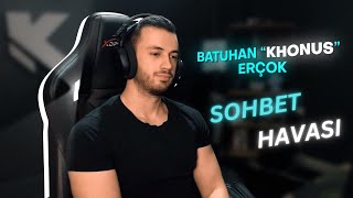 EIGHTBORN SOHBET HAVASI BÖLÜM 1 Khonus [upl. by Keare]