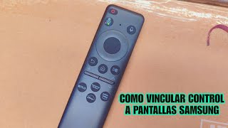 Como vincular control Samsung one remote [upl. by Youngman443]