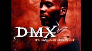 DMX  Hows It Goin Down [upl. by Romeyn318]