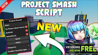 NEW Project Smash Script PASTEBIN 2024 ANTI FALL KILLAURA AIM ASSIST ESP NO RAGDOLL [upl. by Anifares]