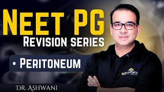 NEET PG SERIES PERITONEUM [upl. by Flemming]